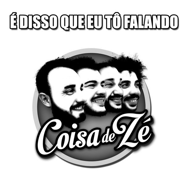 Coisa de Zé